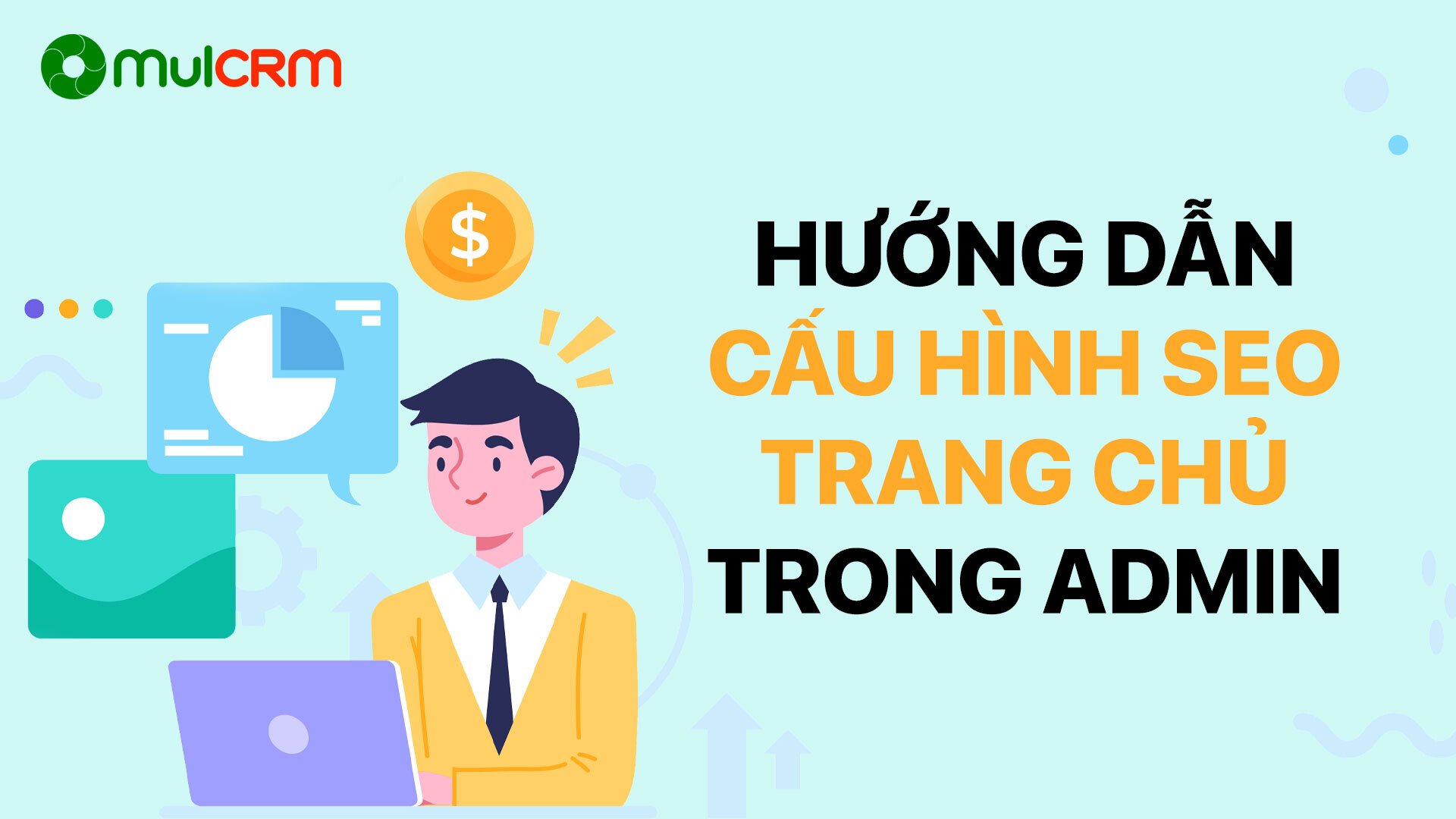Hướng dẫn cấu hình SEO Trang chủ trong Admin
