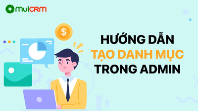 Hướng dẫn chi tiết tạo Danh mục trong Admin