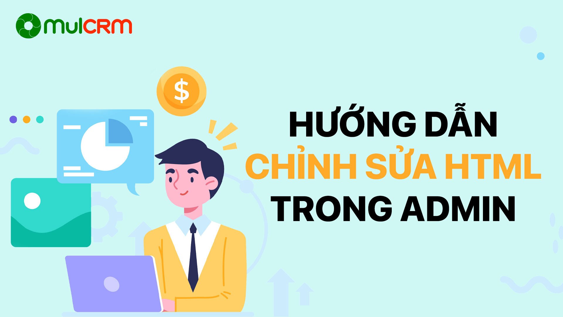 Hướng dẫn sử dụng Chỉnh sửa HTML trong Admin